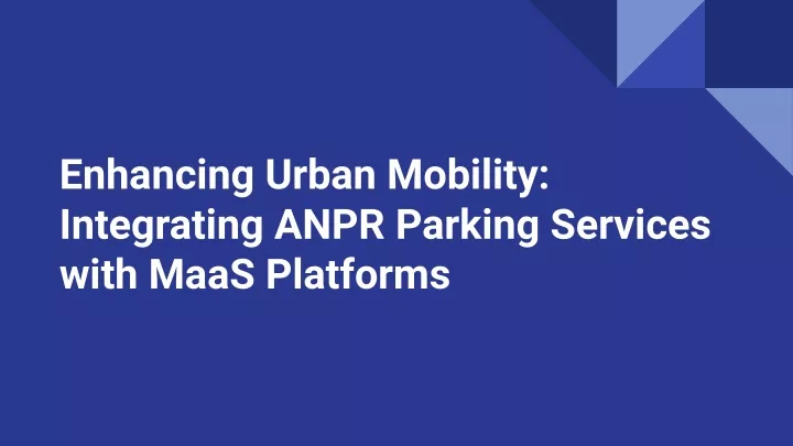 enhancing urban mobility integrating anpr parking