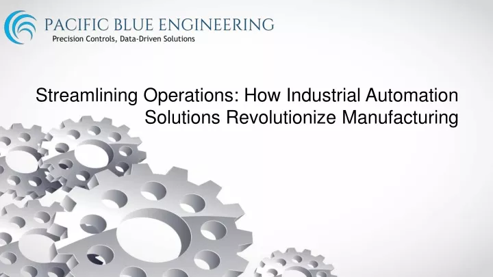 streamlining operations how industrial automation