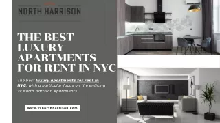 The Best Luxury Apartments for Rent in NYC