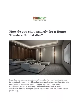 How do you shop smartly for a Home Theaters NJ installer