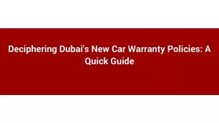 deciphering dubai s new car warranty policies