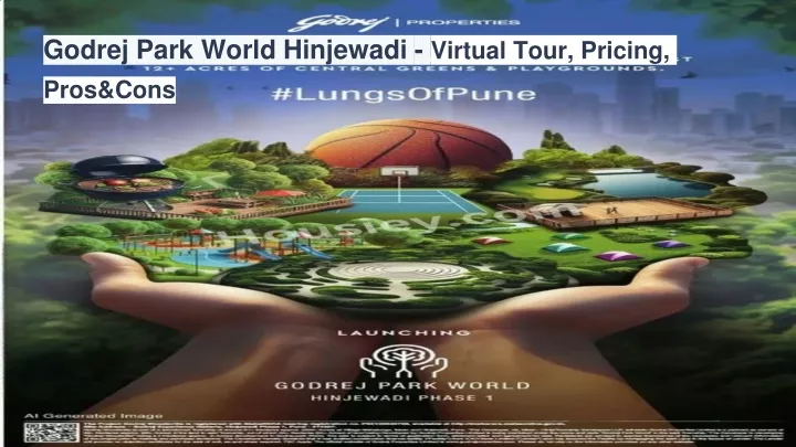 godrej park world hinjewadi virtual tour pricing pros cons