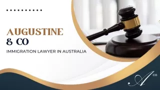 Augustine & Co: Your Trusted Choice for the Best Immigration Lawyer in Australia