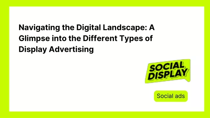 PPT - Navigating the Digital Landscape A Glimpse into the Different 