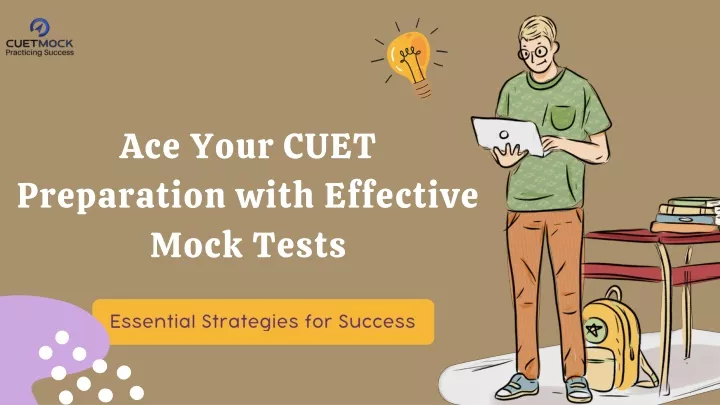 ace your cuet preparation with effective mock
