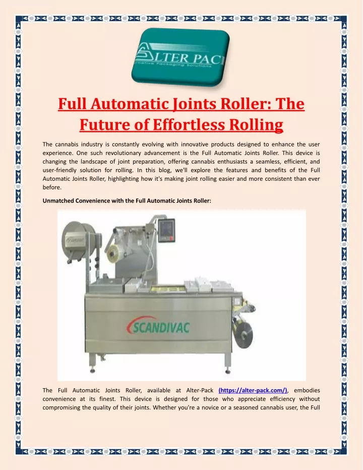 full automatic joints roller the future