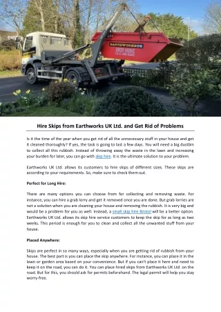 Hire Skips from Earthworks UK Ltd. and Get Rid of Problems
