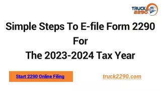 Simple Steps To E-file Form 2290 For  The 2023-2024 Tax Year