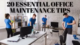 20 Essential Office Maintenance Tips