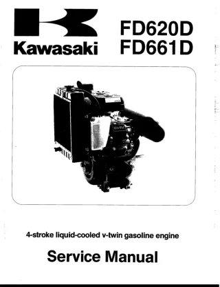 Kawasaki FD620D 4-Stroke Liquid-Cooled V-Twin Gasoline Engine Service Repair Manual