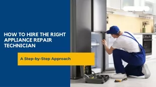 How to Hire the Right Appliance Repair Technician