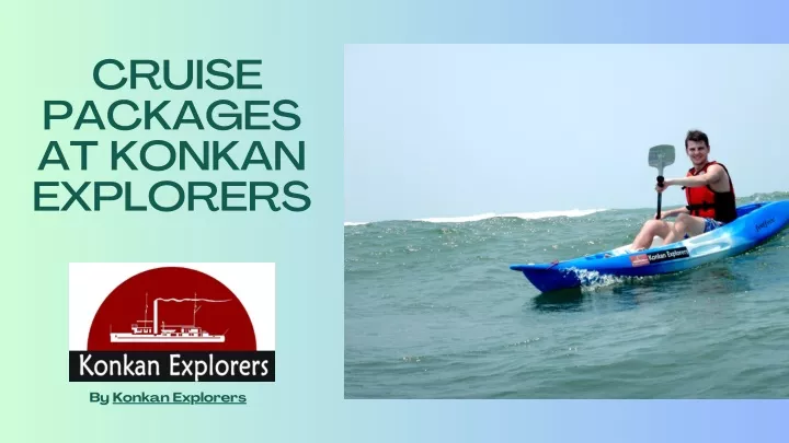 cruise packages at konkan explorers