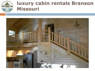 luxury cabin rentals Branson Missouri