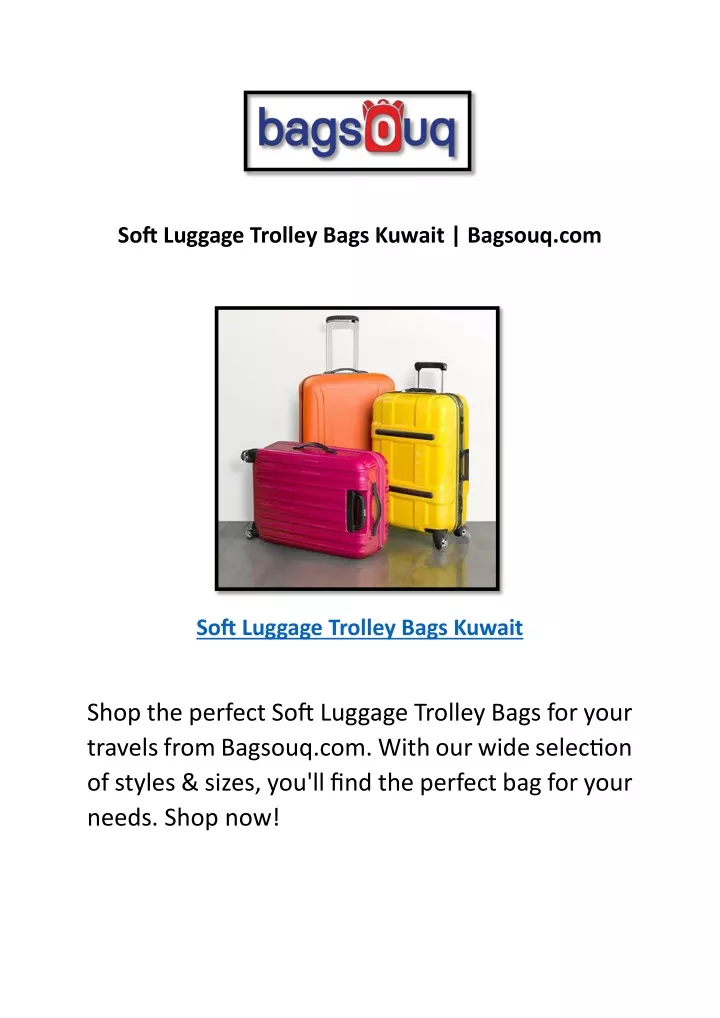 soft luggage trolley bags kuwait bagsouq com