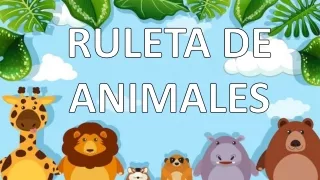RULETA ANIMALES