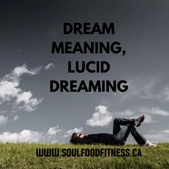 dream meaning lucid dreaming