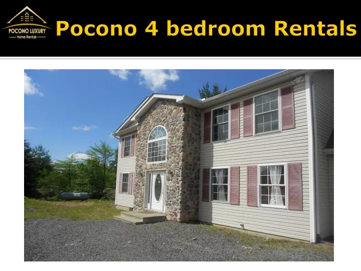 pocono 4 bedroom rentals