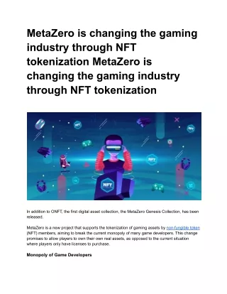 MetaZero is changing the gaming industry through NFT tokenization MetaZero is changing the gaming industry through NFT t
