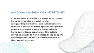 Arlo Camera Installation: Call   1-877-870-4332