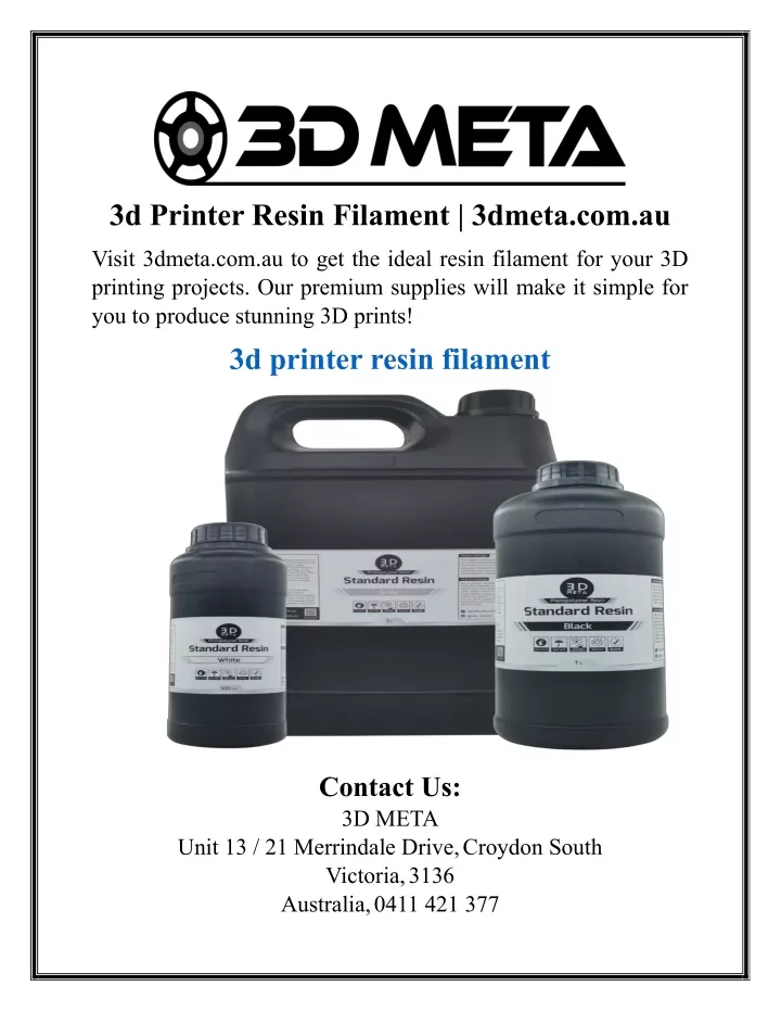 3d printer resin filament 3dmeta com au