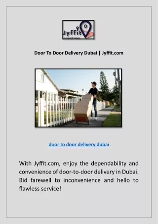 Door To Door Delivery Dubai | Jyffit.com