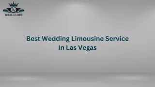 Best Wedding Limousine Service  In Las Vegas
