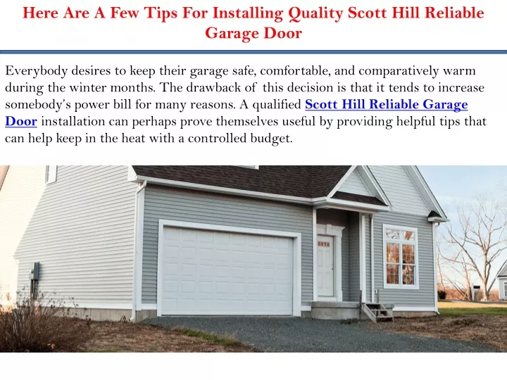 here are a few tips for installing quality scott