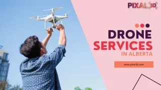 Professional Drone Services in Alberta | Pixal 3D