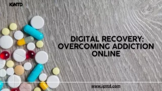 Digital Pathways to Sobriety: Navigating Online Recovery for Addiction