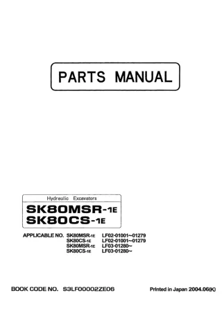 Kobelco SK80MSR-1E Crawler Excavator Parts Catalogue Manual SN LF02-01001 to 01279