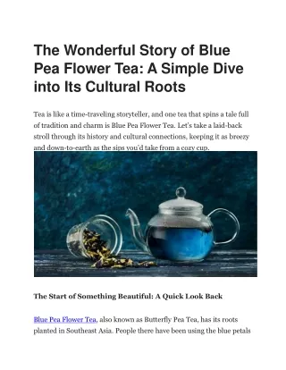 The Wonderful Story of Blue Pea Flower Tea | Green Tea