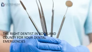 The Right Dentist in Rockland County for Your Dental Emergencies
