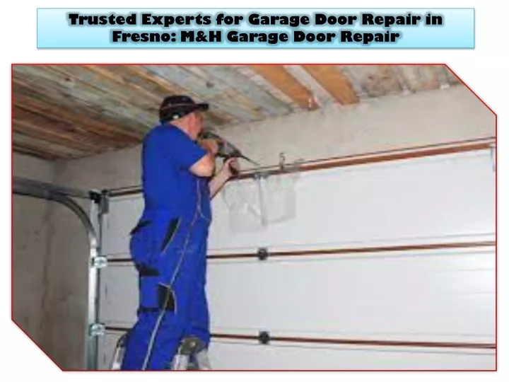 trusted experts for garage door repair in fresno