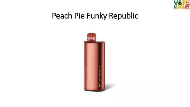 peach pie funky republic