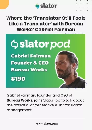 Where the ‘Translator Still Feels Like a Translator’ with Bureau Works’ Gabriel Fairman