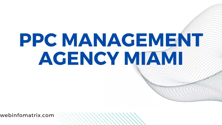 ppc management agency miami