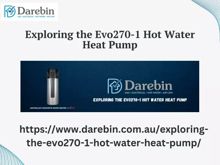 exploring the evo270 1 hot water heat pump