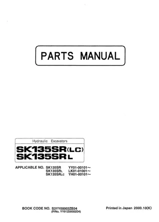 Kobelco SK135SRL Crawler Excavator Parts Catalogue Manual SN LK01-01001 and up