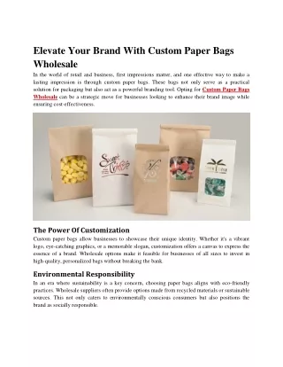 Elevate Your Brand With Custom Paper Bags Wholesale