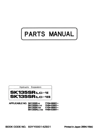 Kobelco SK135SRLC-1ES Crawler Excavator Parts Catalogue Manual SN YH04-03001 and up