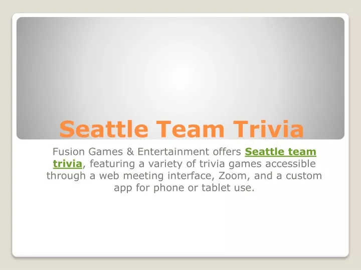 seattle team trivia fusion games entertainment