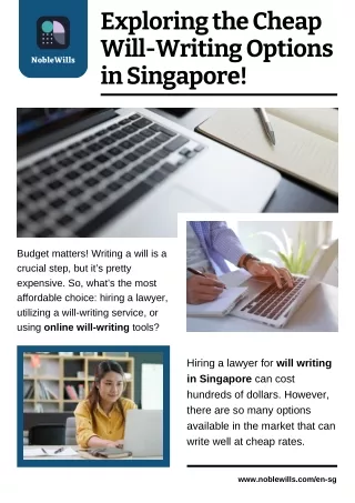 Taking a Look at the Cheap Will-writing Options in Singapore!
