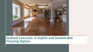 Stained Concrete A Stylish and Sustainable Flooring Option