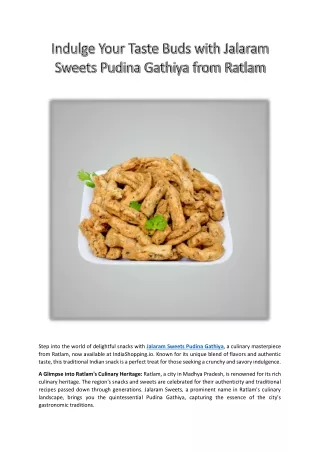 Indulge Your Taste Buds with Jalaram Sweets Pudina Gathiya from Ratlam