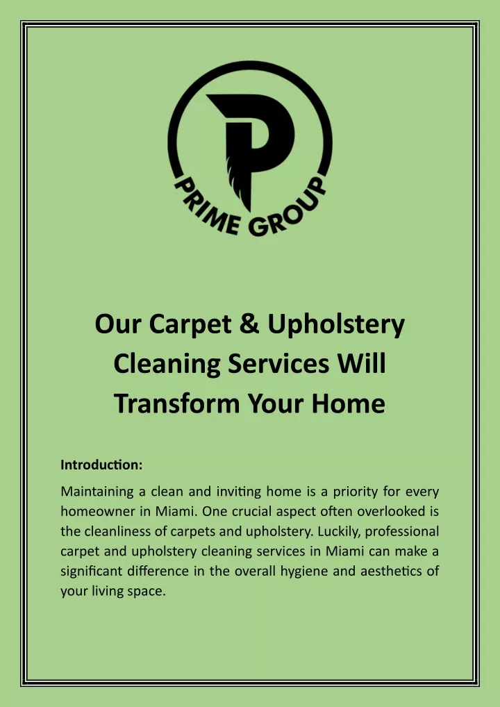 our carpet upholstery cleaning services will