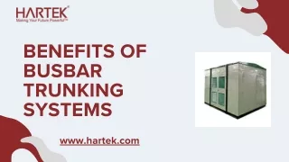 Benefits of Busbar Trunking System