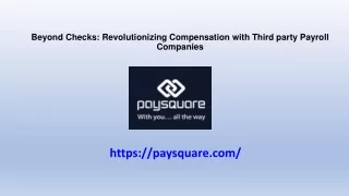 Beyond Checks Revolutionizing Compensation with Third party Payroll Companies