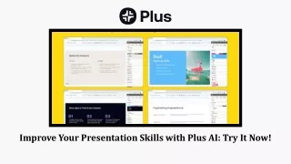 Improve Your Presentation Skills with Plus AI Try It Now!