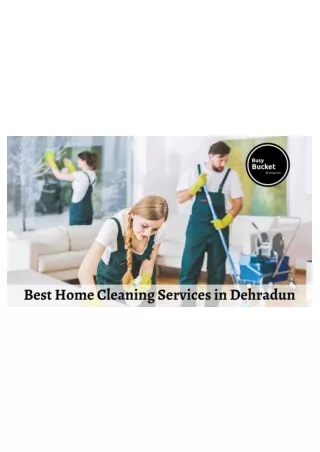 Busy Bucket Cleaning Service in Dehradun