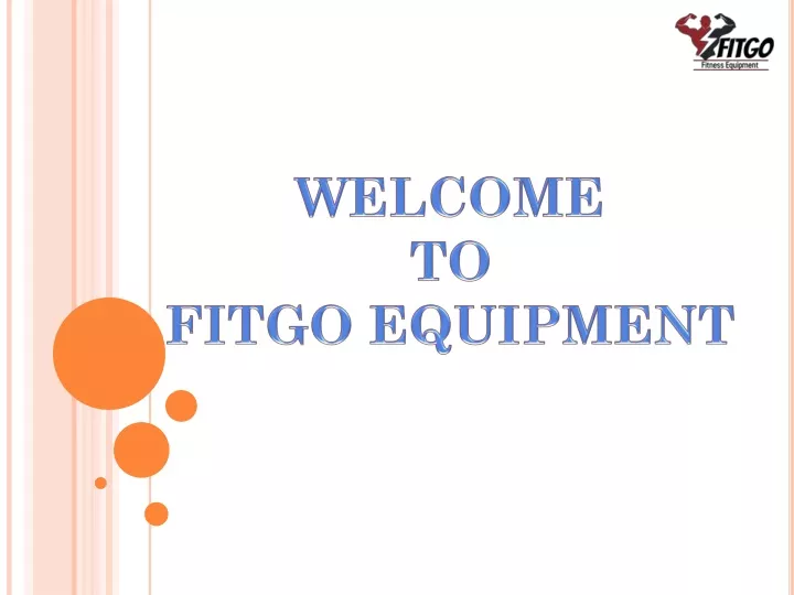 welcome to fitgo equipment